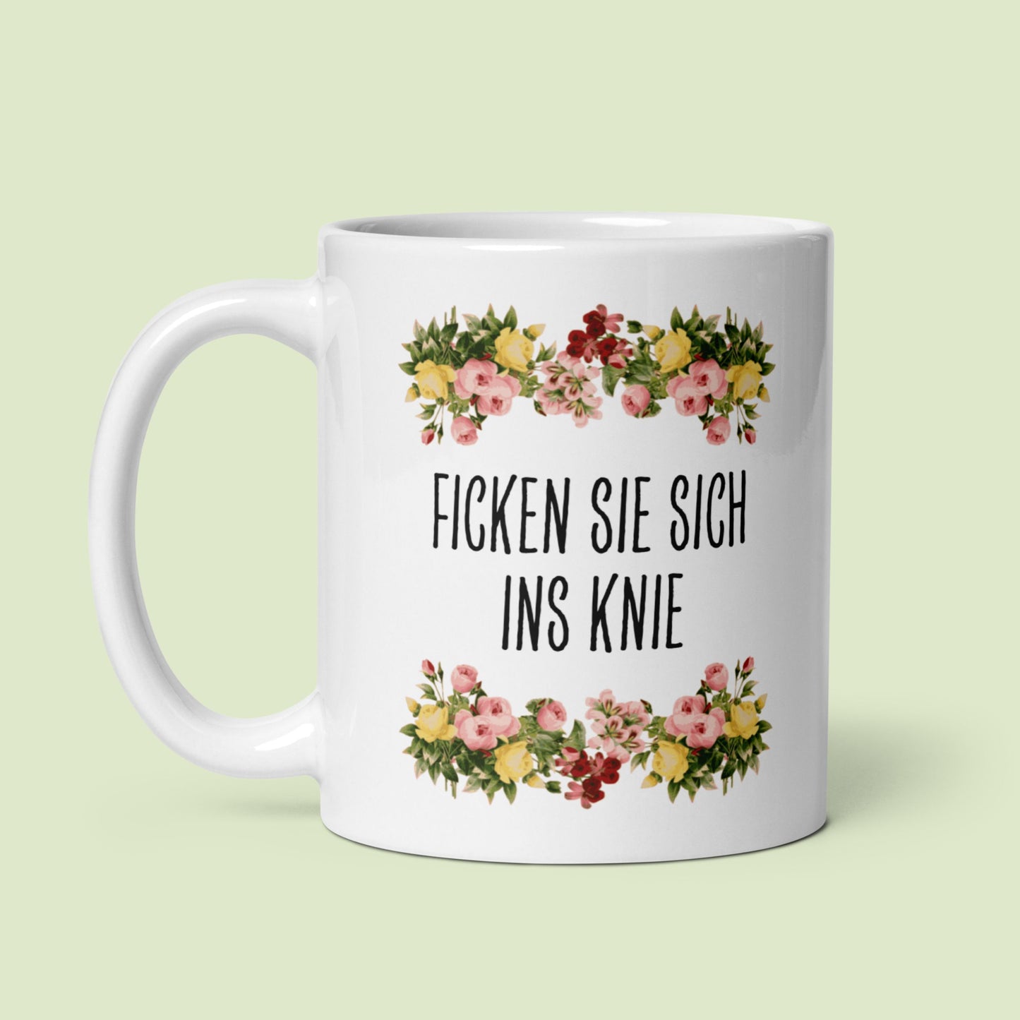 Tasse Büroausraster "Ficken Sie Sich Ins Knie"