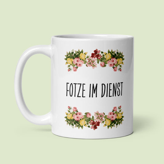 Tasse Büroausraster "Fotze Im Dienst"