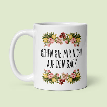 Tasse Büroausraster "Gehen Sie Mir Nicht Auf Den Sack"