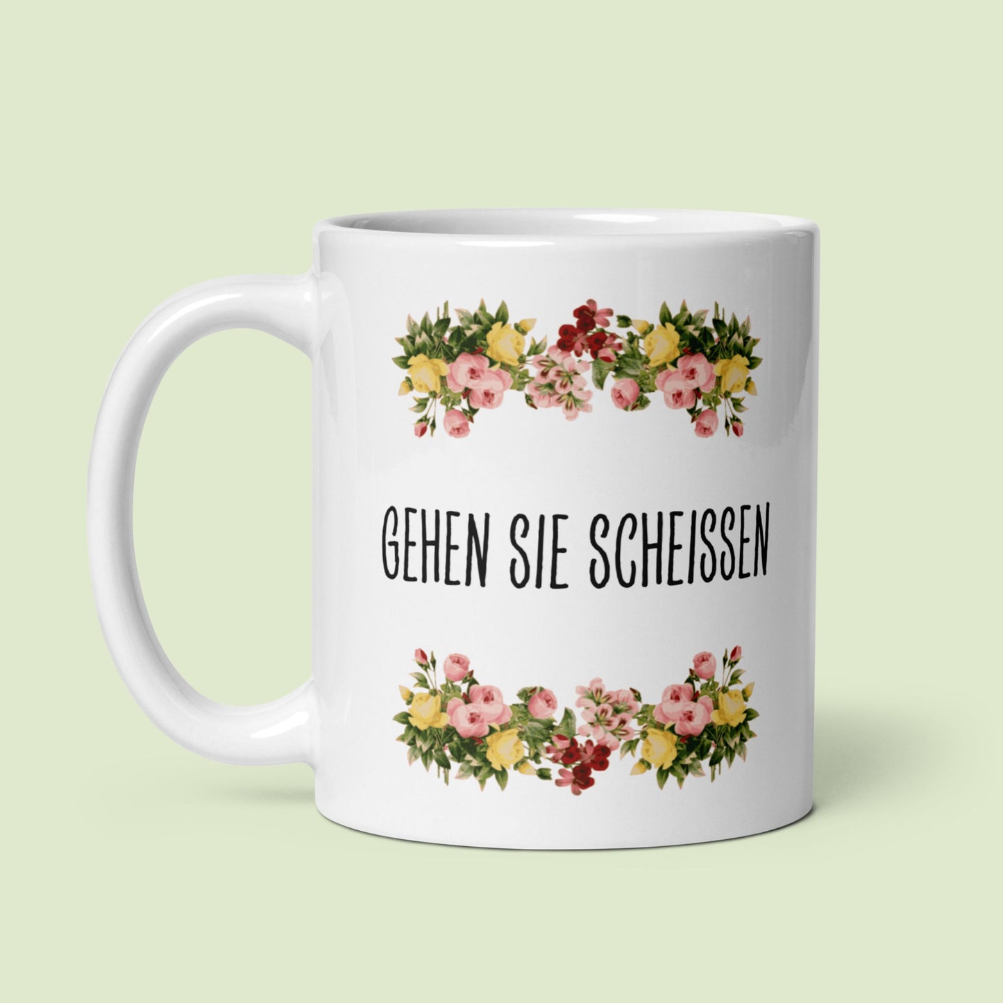 Tasse Büroausraster "Gehen Sie Scheissen"