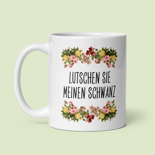 Tasse Büroausraster "Lutschen Sie Meinen Schwanz"