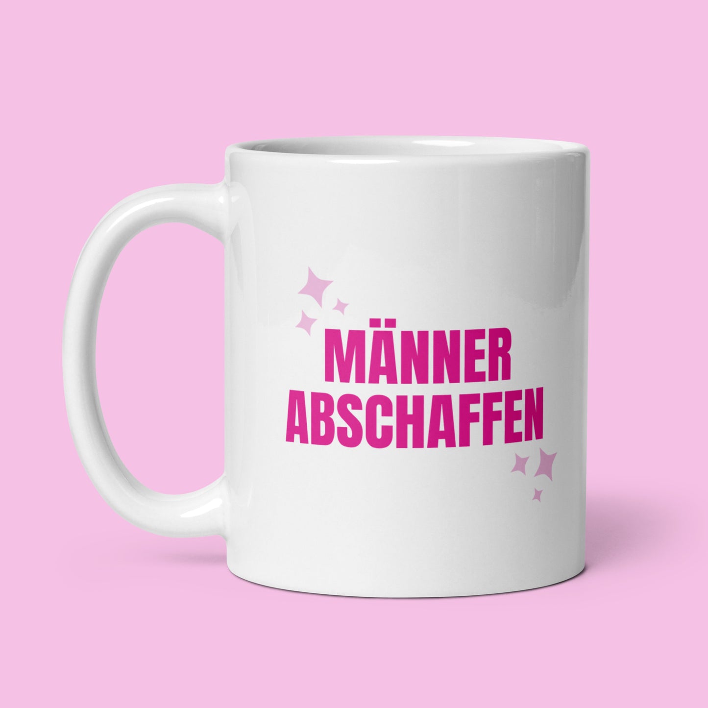 Tasse "Männer Abschaffen"