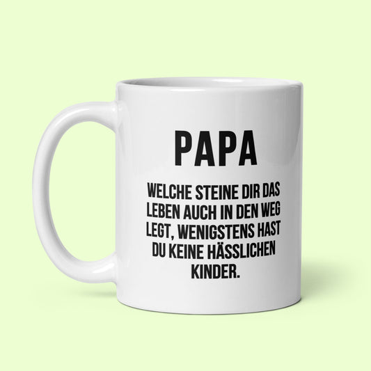 Tasse "Keine Hässlichen Kinder" Vatertag