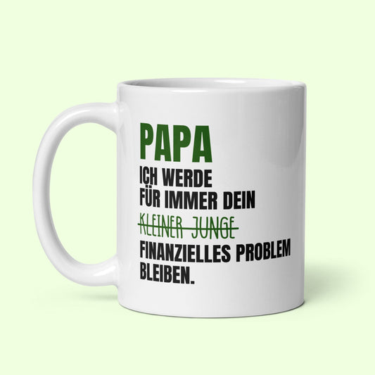 Tasse "Kleiner Junge - Finanzielles Problem" Vatertag