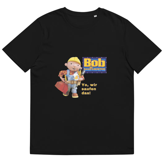 Partyshirt "Bob Der Saufmeister" | Unisex T-Shirt