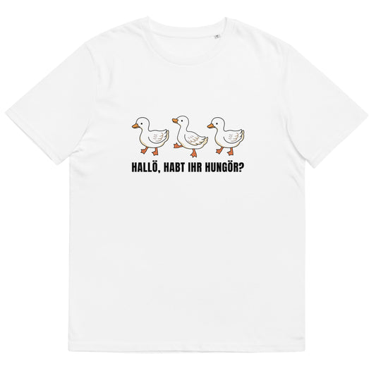 T-Shirt "Hallö, Habt Ihr Hungör?" Unisex