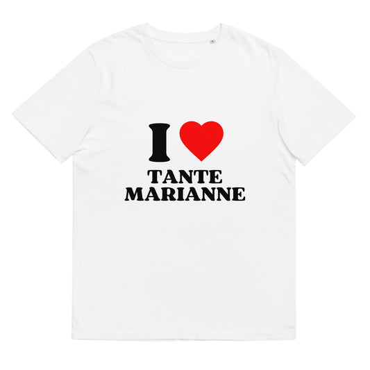 "I Love Tante Marianne" | T-Shirt Unisex