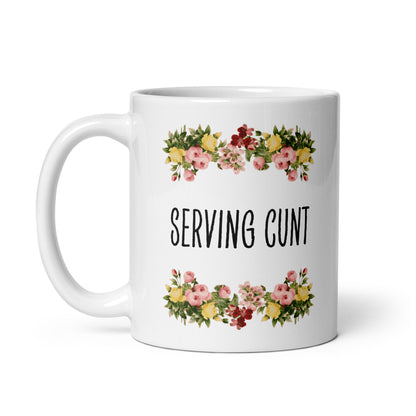 Tasse Büroausraster "Serving Cunt"